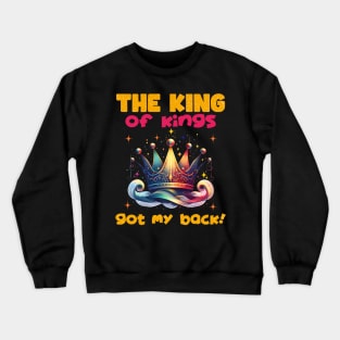 Rock Your Faith with Style: The King of Kings Crewneck Sweatshirt